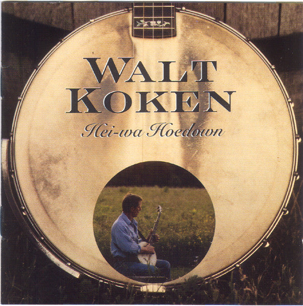 KOKEN, WALT - HEI-WA HOEDOWN