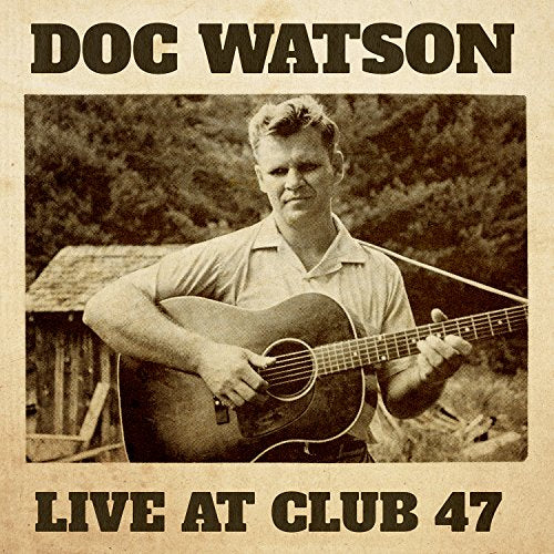 WATSON,DOC - LIVE AT CLUB 47 (CD)