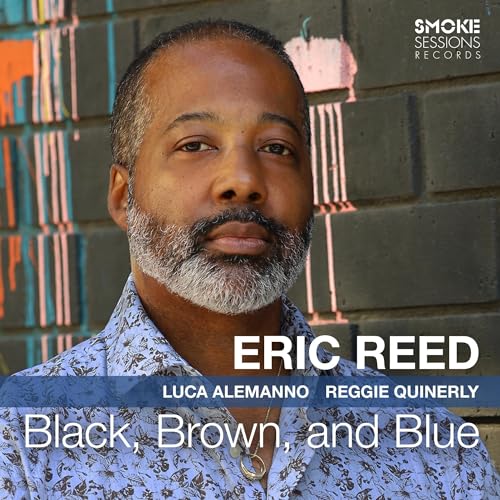 ERIC REED - BLACK, BROWN, AND BLUE (CD)