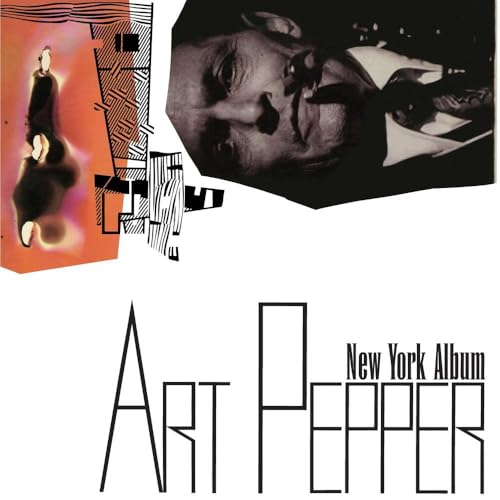 ART PEPPER - NEW YORK ALBUM (CD)