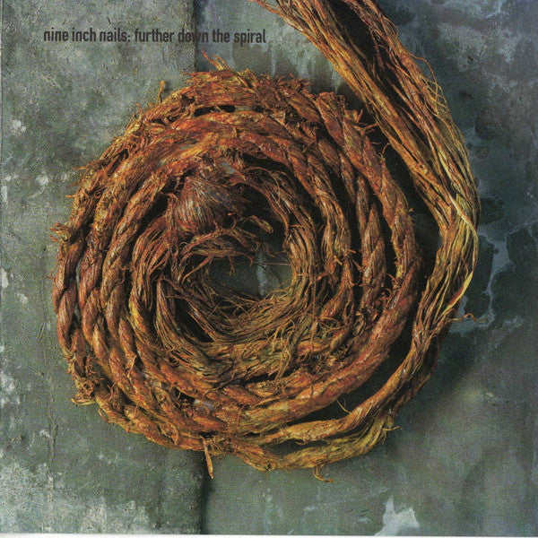 NINE INCH NAILS - FURTHER DOWN THE SPIRAL (1998)