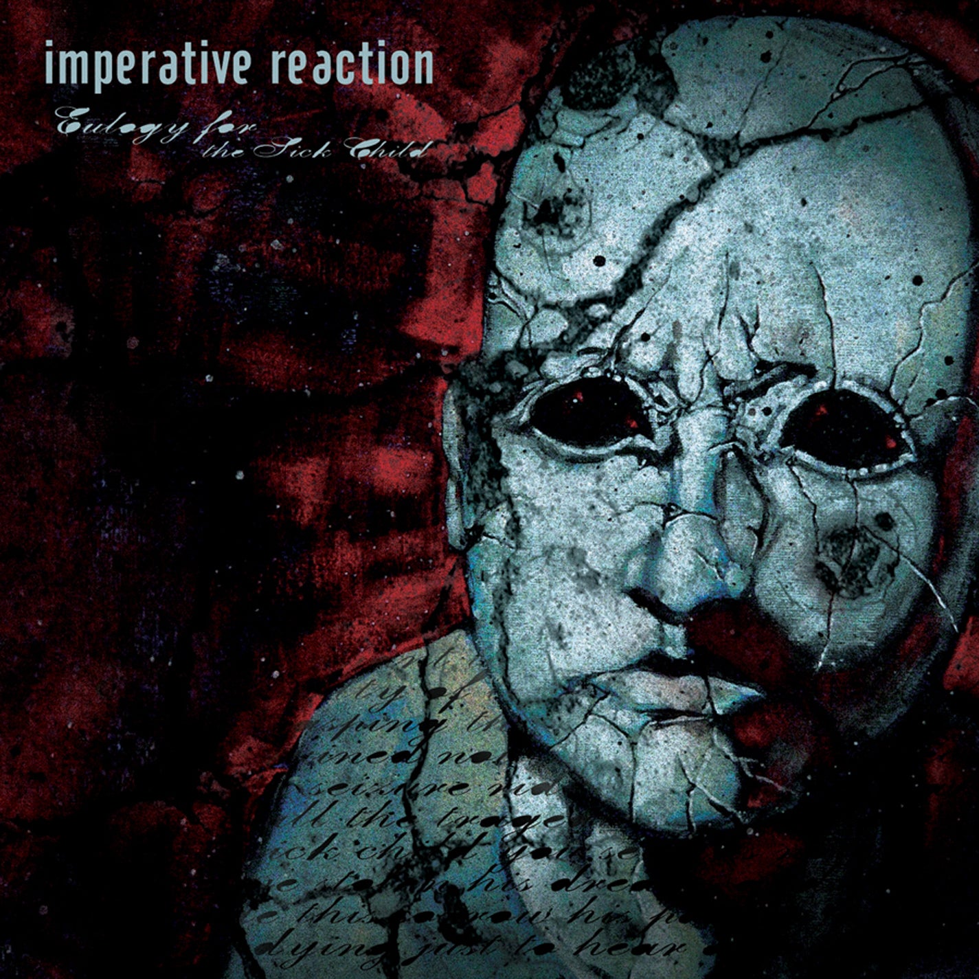 IMPERATIVE REACTION - EULOGY FOR THE SICK CHILD