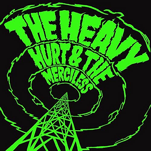 HEAVY. THE - HURT & THE MERCILESS (CD)