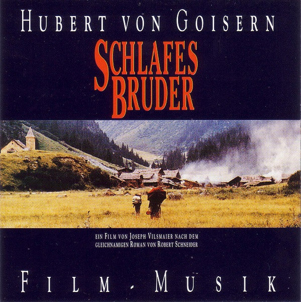 GOISERN, HUBERT VON - SCHLAFES BRUDER OST