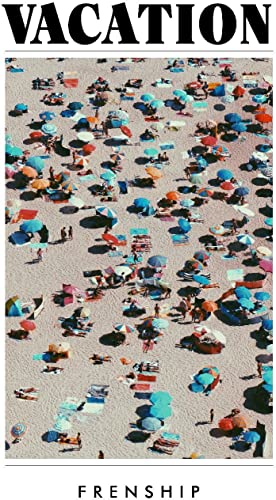 FRENSHIP - VACATION