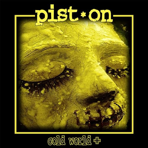 PIST.ON - COLD WORLD + (CD)