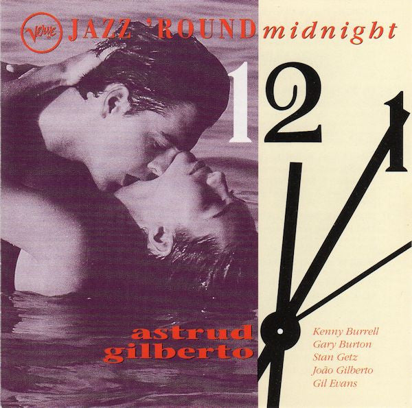 GILBERTO, ASTRUD - JAZZ 'ROUND MIDNIGHT