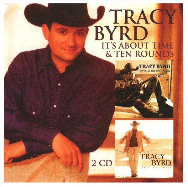 BYRD, TRACY - IT'S ABOUT TIME/TEN ROUNDS