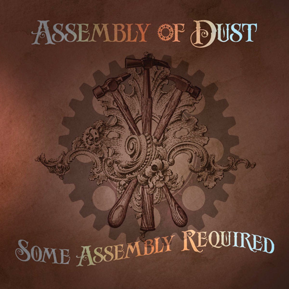 ASSEMBLY OF DUST - SOME ASSEMBLY REQUIRED