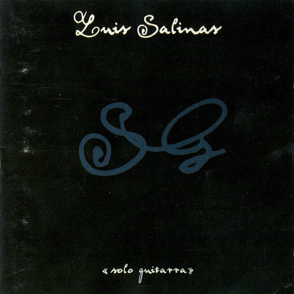 SALINAS, LUIS - SOLO GUITARRA
