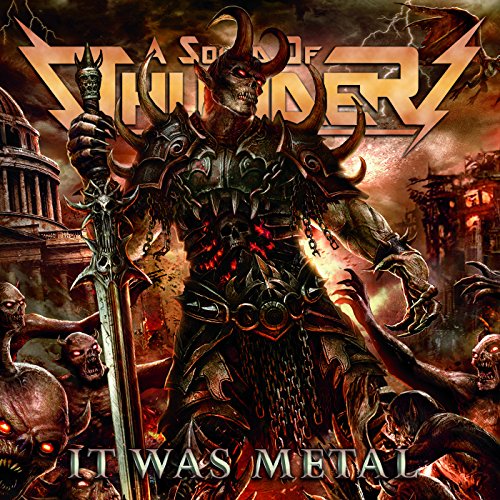 A SOUND OF THUNDER - IT WAS METAL