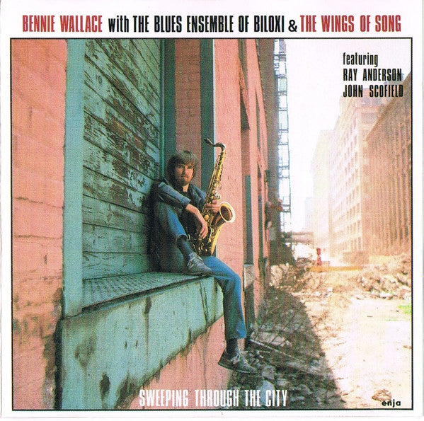 WALLACE, BENNIE - SWEEPING THROUGH THE CITY