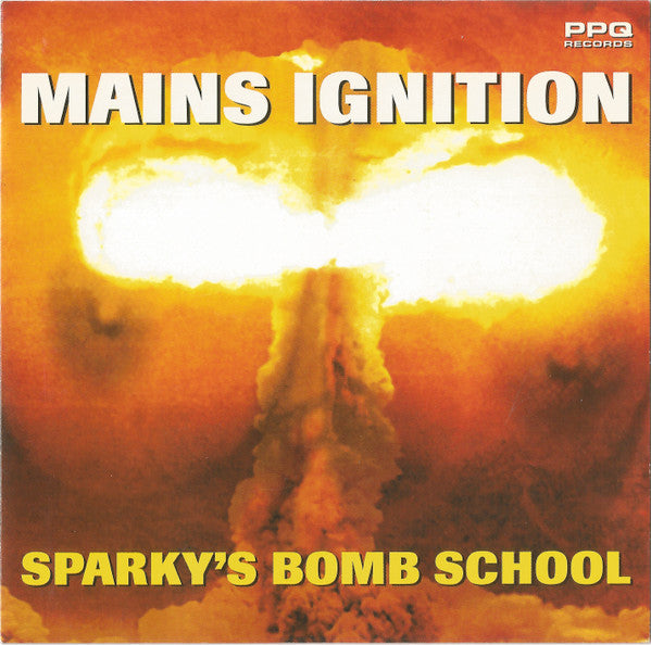 MAINS IGNITION - SPARKY'S BOMB SCHOOL