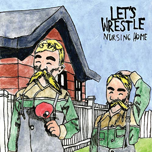LET'S WRESTLE - NURSING HOME