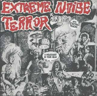 EXTREME NOISE TERROR - A HOLOCAUST IN YOUR HEAD