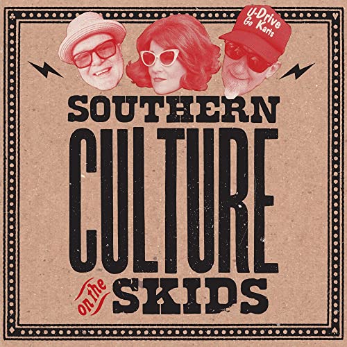 SOUTHERN CULTURE ON THE SKIDS - BOOTLEGGERS CHOICE (CD)