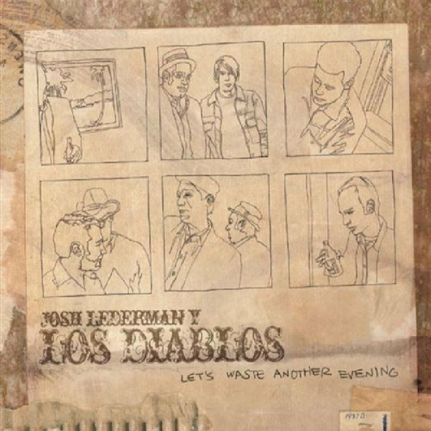 LEDERMAN, JOSH Y LOS DIABLOS - LET'S WASTE ANOTHER EVENING