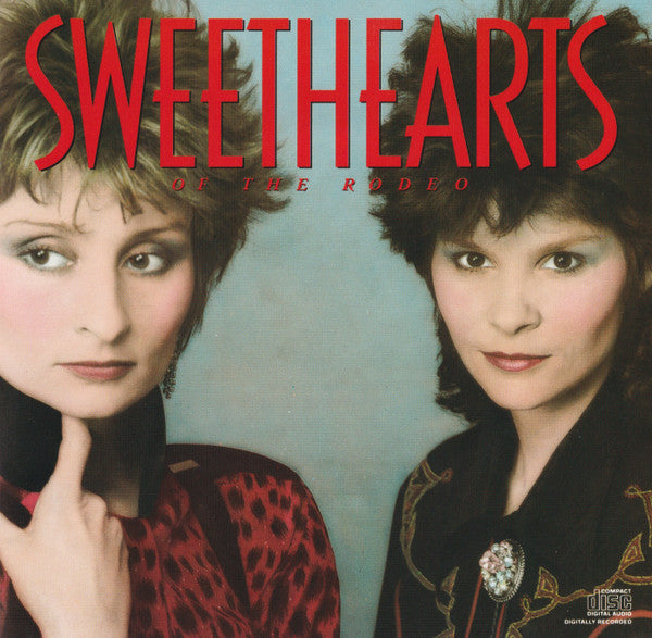 SWEETHEARTS OF THE RODEO - ST (REMASTERED)