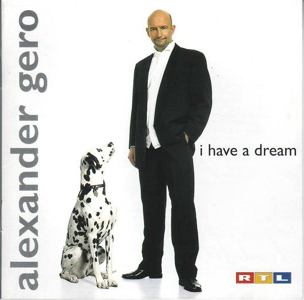 GERO, ALEXANDER - I HAVE A DREAM