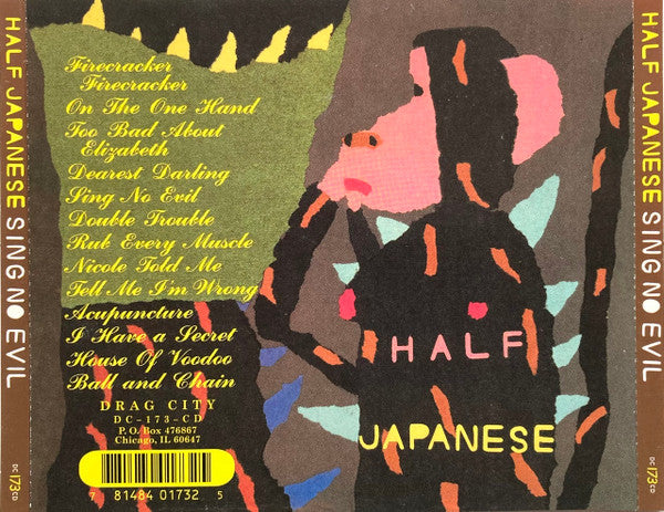 HALF JAPANESE - SING NO EVIL