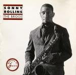ROLLINS, SONNY - BRIDGE