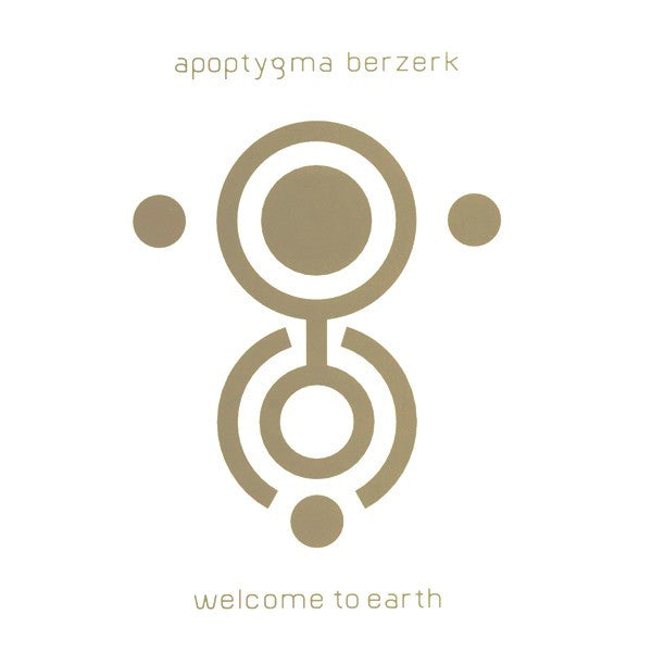APOPTYGMA BERZERK - WELCOME TO EARTH