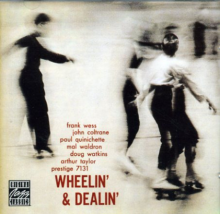 COLTRANE, JOHN - WHEELIN' & DEALIN'