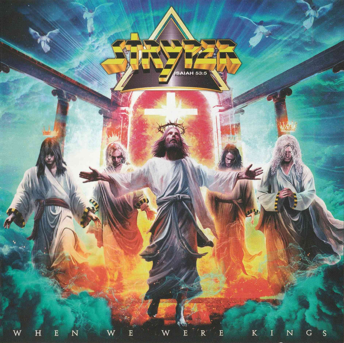 STRYPER - WHEN WE WERE KINGS