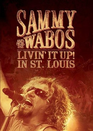 SAMMY AND THE WABOS: LIVIN' IT UP! LIVE IN ST. LOUIS
