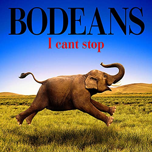 BODEANS - I CAN'T STOP (CD)