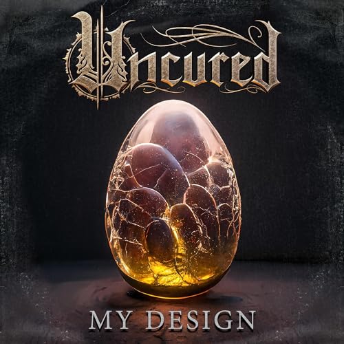 UNCURED - MY DESIGN (CD)