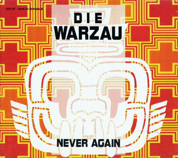 DIE WARZAU - NEVER AGAIN