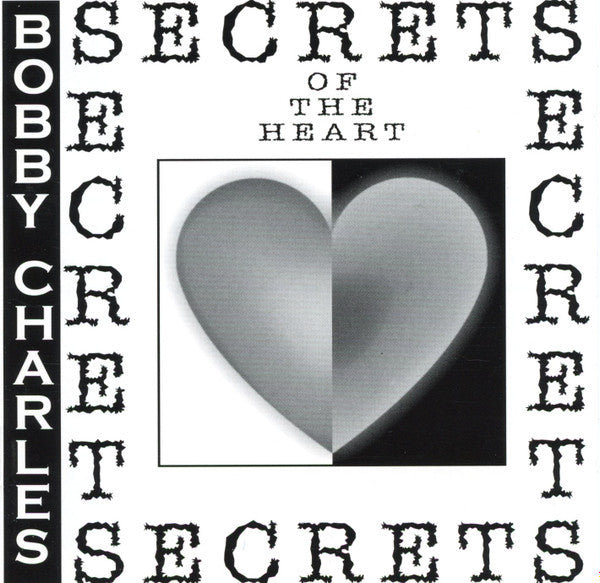 CHARLES, BOBBY - SECRETS OF THE HEART