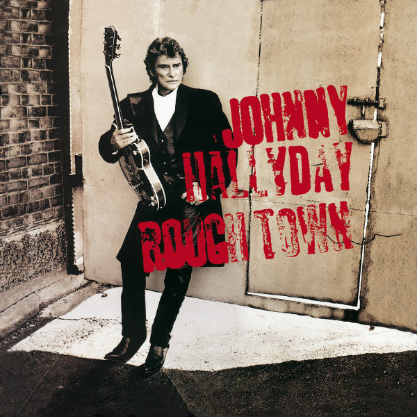 HALLYDAY, JOHNNY - ROUGH TOWN