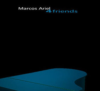 ARIEL, MARCOS - 4 FRIENDS