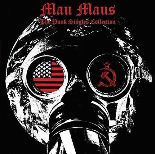 MAU MAUS - PUNK SINGLES