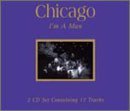 CHICAGO - I'M A MAN: LIVE