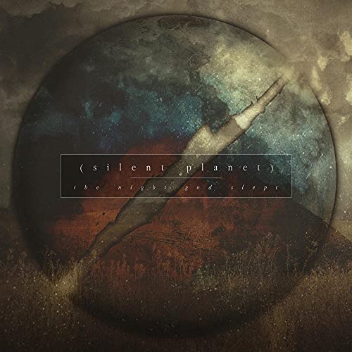 SILENT PLANET - NIGHT GOD SLEPT