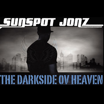 SUNSPOT JONZ - DARKSIDE OV HEAVEN