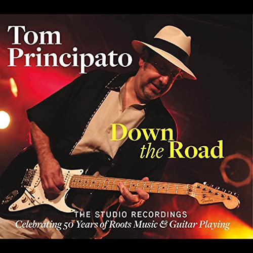 PRINCIPATO,TOM - DOWN THE ROAD-THE STUDIO RECORDINGS (2CD) (CD)