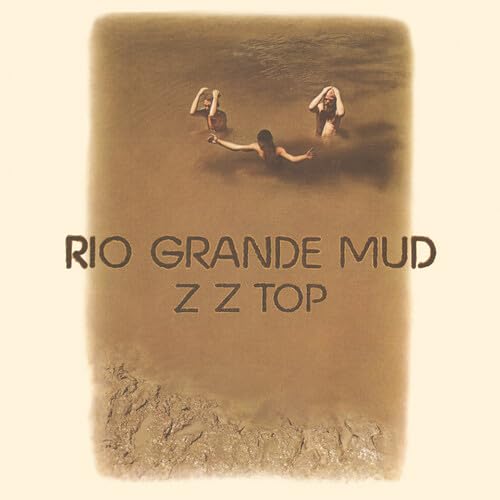 ZZ TOP - RIO GRANDE MUD