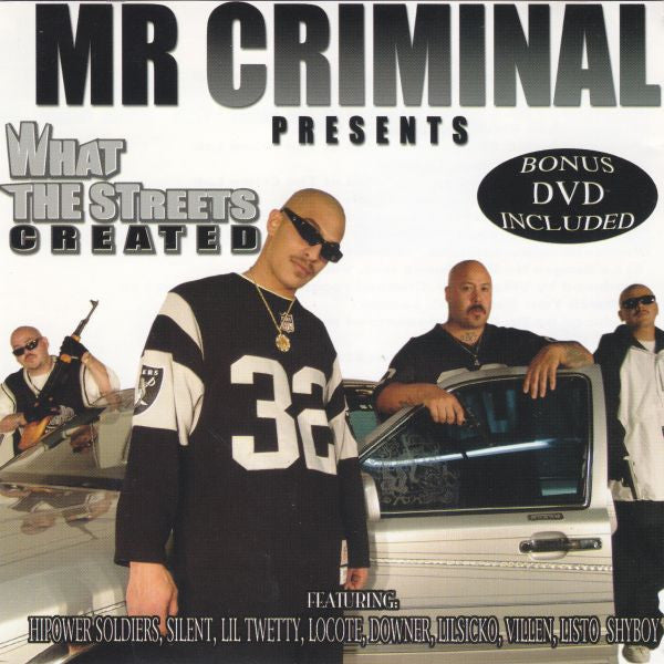 MR. CRIMINAL - WHAT THE STREETS CREATED V3