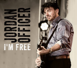 OFFICER, JORDAN - I AM FREE