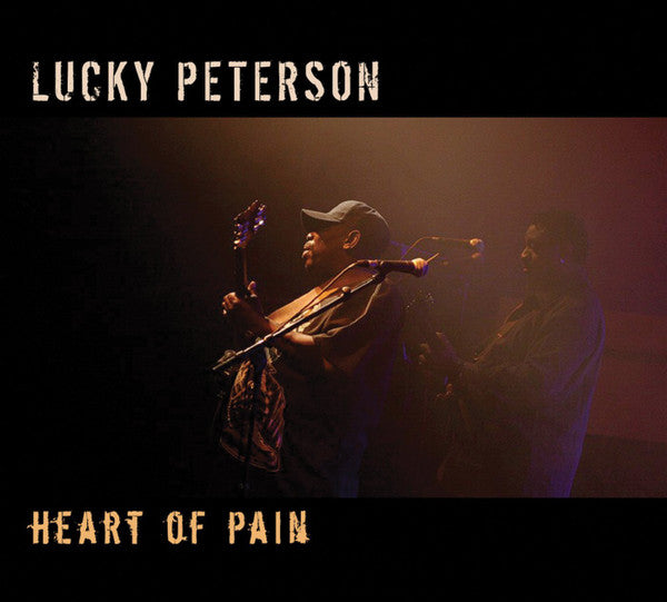 PETERSON, LUCKY - HEART OF PAIN
