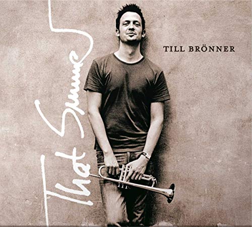 BRONNER, TILL - THAT SUMMER