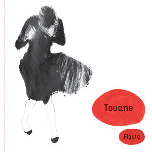 TOUANE - FIGURA