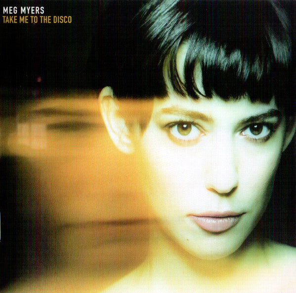 MYERS, MEG - TAKE ME TO THE DISCO