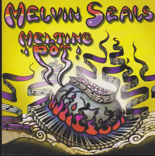 SEALS, MELVIN - MELTING POT