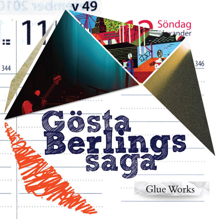 GOSTA BERLINGS SAGA - GLUE WORKS
