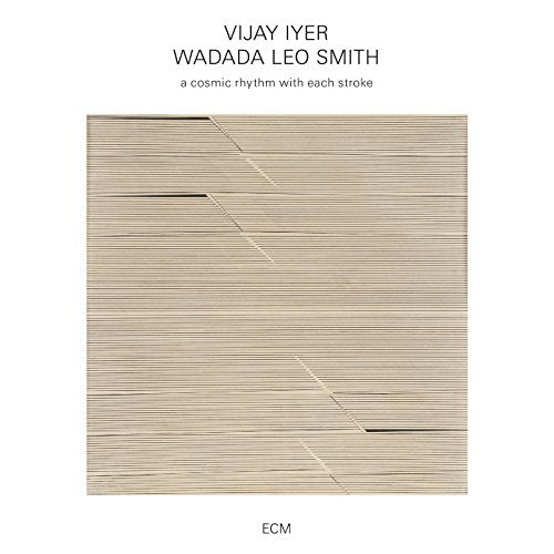 IYER, VIJAY - A COSMIC RHYTHM WITH EVERY STROKE